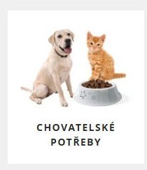 CHOVATELSKÉ POTŘEBY