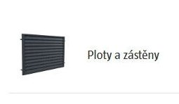 Ploty a zástěny