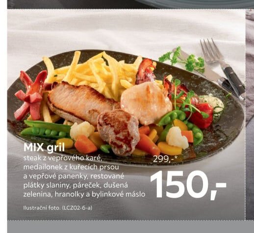 MIX gril steak z vepřového karé, medailonek z kuřecích prsou a vepřové panenky, restované plátky slaniny, páreček, dušená zelenina, hranolky a bylinkové máslo