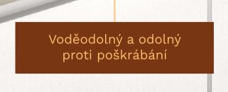 Voděodolný a odolný proti poškrábání
